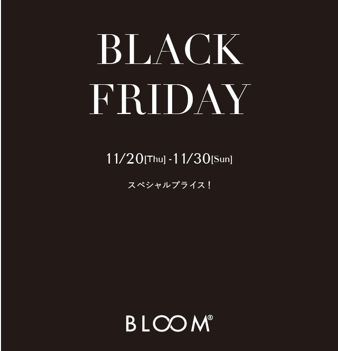 ☆BLACK　FRIDAY☆