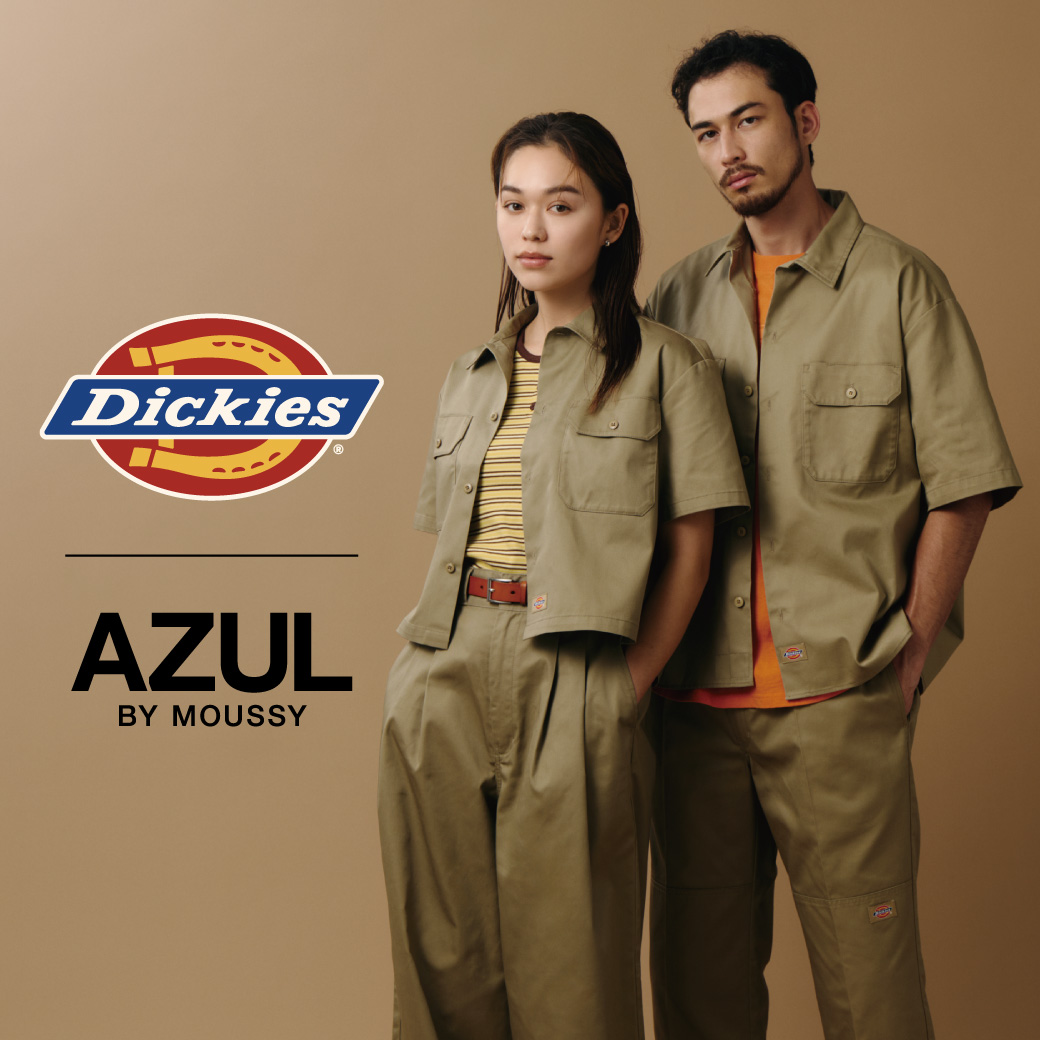 AZUL × Dickies®　発売！！