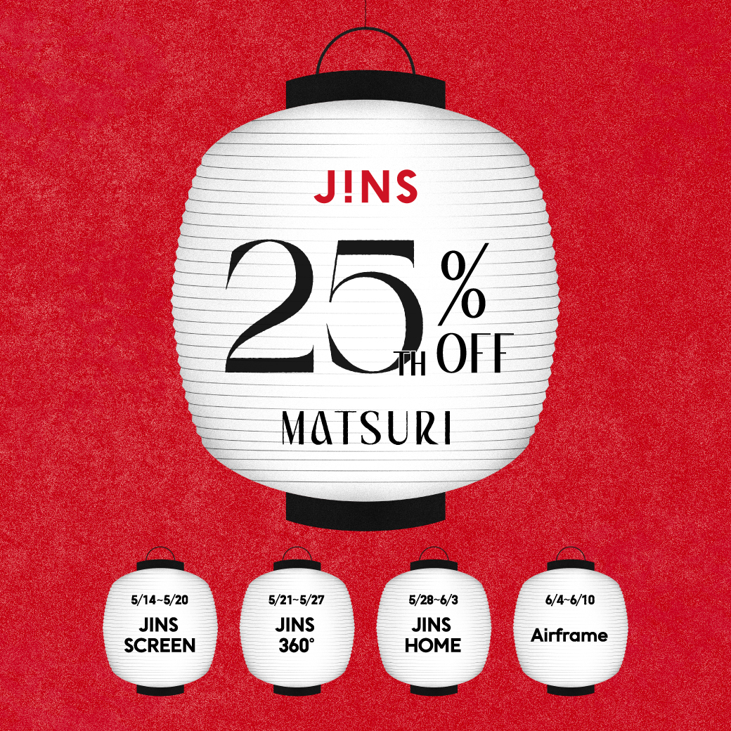 JINS 25TH MATSURI！